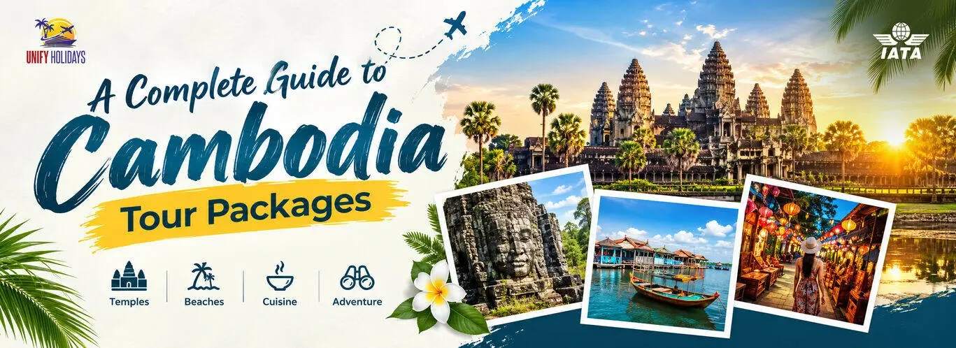 Cambodia Tour Packages for Every Mood, Map, and Moment